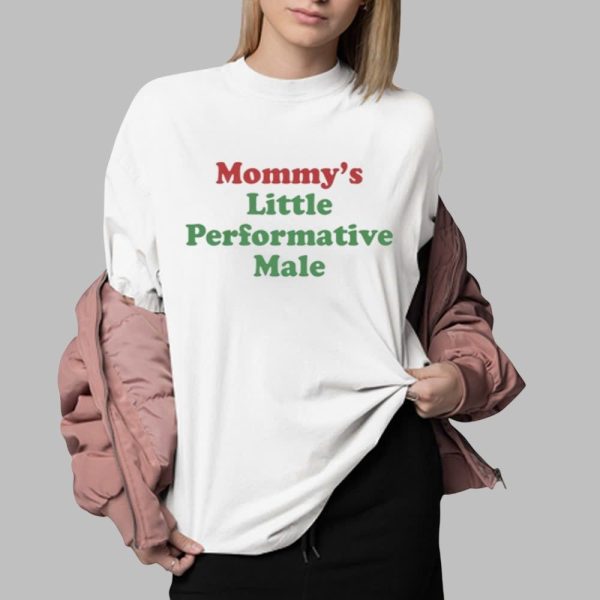 Mommys Little Performative Male Shirt 0 2