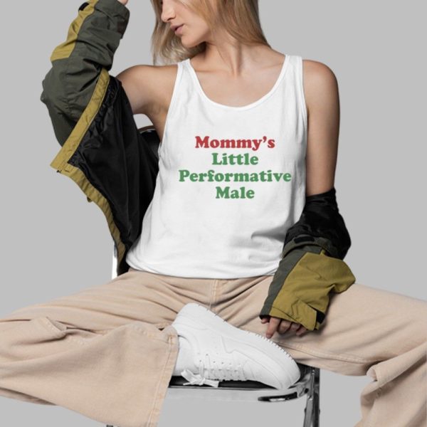 Mommys Little Performative Male Shirt 3 d