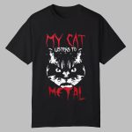 My Cat Listens To Metal Shirt
