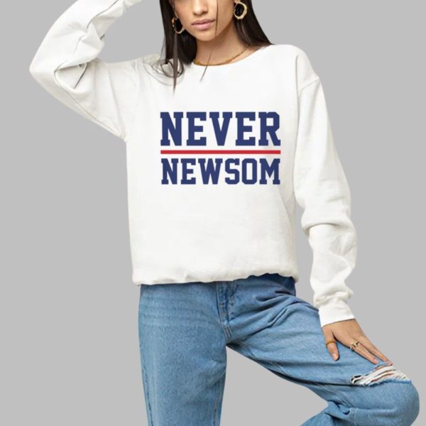 Never Newsom Shirt 2025 1 a