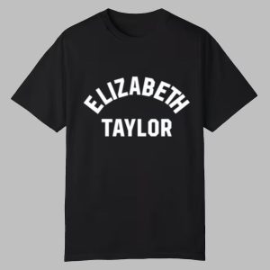 Elizabeth Taylor Shirt 0 0