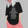 Racism Bigotry Patriarchy White Supremacy Inequality Oppression Intolerance Injustice Shirt 0 1