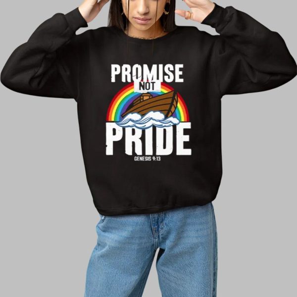 Rainbow Promise Not Pride Genesis 9 13 Shirt 1 1