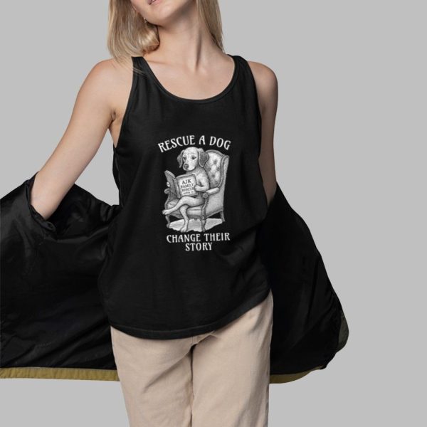 Rescue A Dog Change Their Story Shirt 3 1