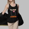 Rob Bradford Top Rail Dunkin Shirt 3 1