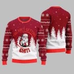 Santa You Aint Getting Shit Ugly Sweater Christmas 2025