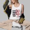 Save A Horse Ride A Tboy Shirt 3 d