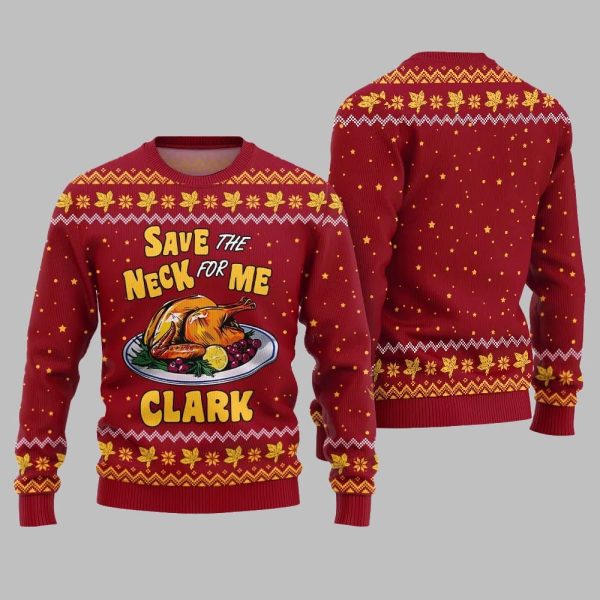Save the Neck for Me Clark Christmas Vacation Ugly Sweater Christmas 2025 3