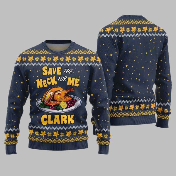 Save the Neck for Me Clark Christmas Vacation Ugly Sweater Christmas 2025 4
