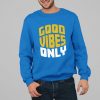 Seattle Mariners Good Vibes Only Shirt 4 17