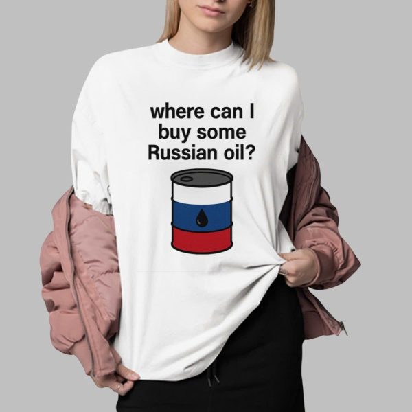Shiv Aroor Where Can I Buy Some Russian Oil Shirt 0 2