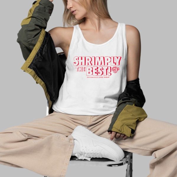 Shrimply The Best T Shirt 2025 Giveaway 3 d