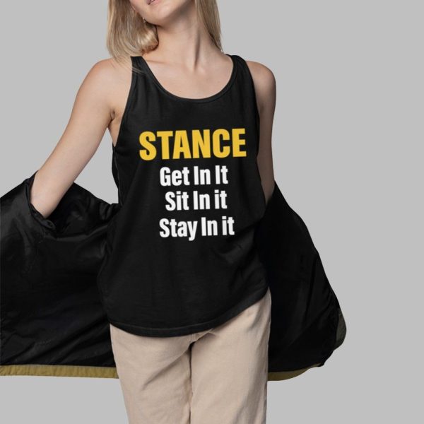 Stance Get In It Sit In It Stay In It Shirt 3 1 1