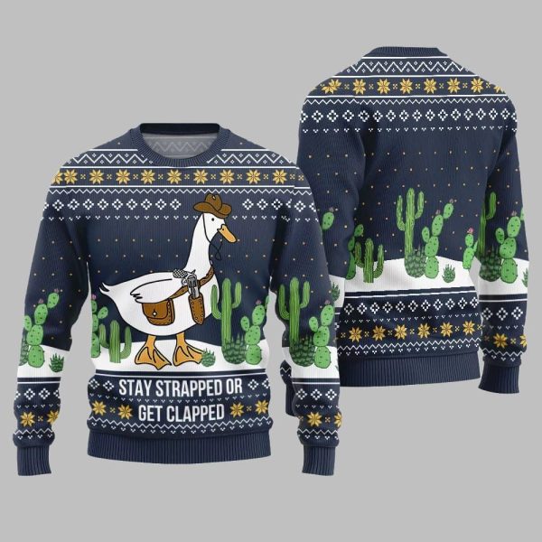 Stay Strapped Or Get Clapped Ugly Sweater Christmas 2025 4