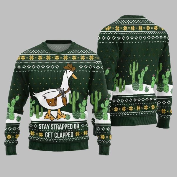 Stay Strapped Or Get Clapped Ugly Sweater Christmas 2025 5