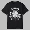 Summon The Kitties Shirt 0 0