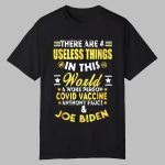 Sylvester Stallone There Are 4 Useless Things In This World A Woke Person Covid Vaccine Anthone Fauci Joe Biden Shirt