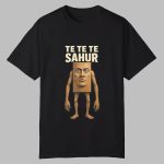 Te Te Te Sahur Italian Brainrot Meme Shirt