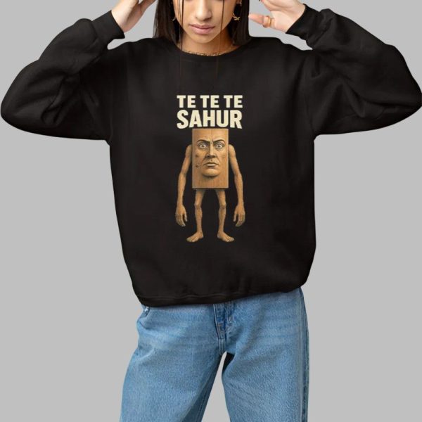 Te Te Te Sahur Italian Brainrot Meme Shirt 1 1