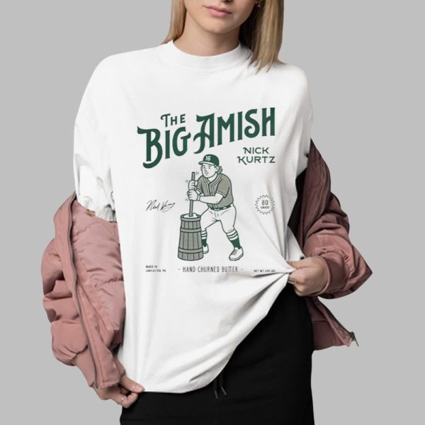 The Big Amish Nick Kurtz Hand Churned Butter Shirt 0 2
