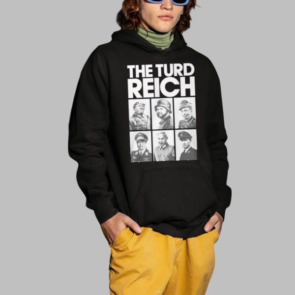 The Turd Reich Political Satire Power Shirt 2 1