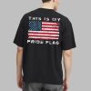 This Is My Pride Flag Shirt 5 This Is My Pride Flag Shirt 2