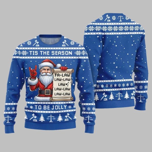 Tis The Season Be Jolly Fa Law Law Ugly Sweater Christmas 2025 1