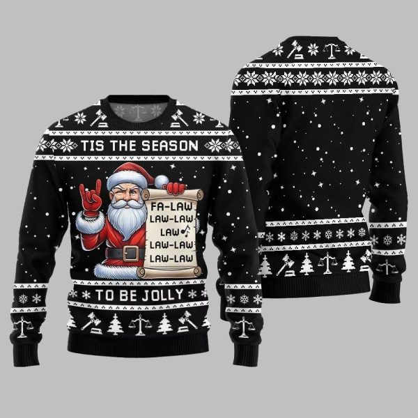 Tis The Season Be Jolly Fa Law Law Ugly Sweater Christmas 2025 2