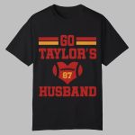 Travis Kelce Boyfriend Go Taylor's Husband Shirt