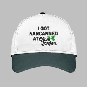 I Got Narcanned At Olive Garden Hat 1