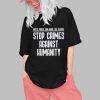 United Voices Can Shake The Silence Stop Crimes Against Humanity Enough Is Enough Shirt 0 1
