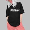 Unkonfined I Am Music Shirt 0 1