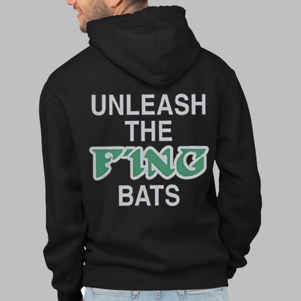 Unleash The Fing Bats Philly Shirt 2025 6