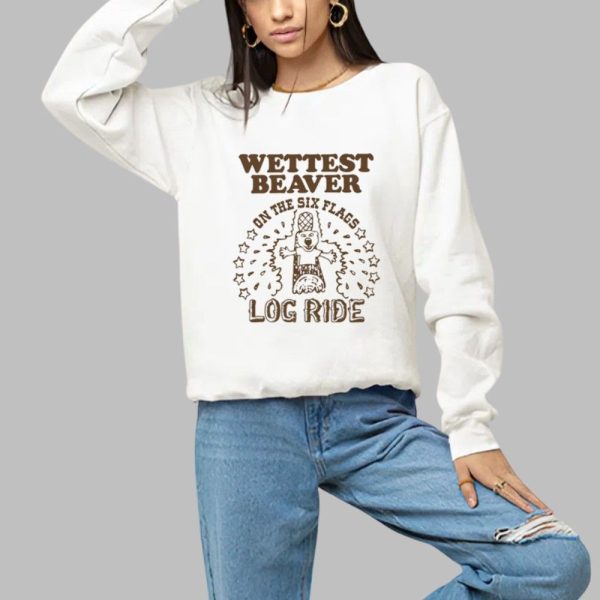 Wettest Beaver On The Amusement Park Log Ride Shirt 1 a 1