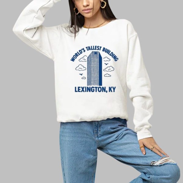 Worlds Tallest Building Lexington KY Shirt 1 a