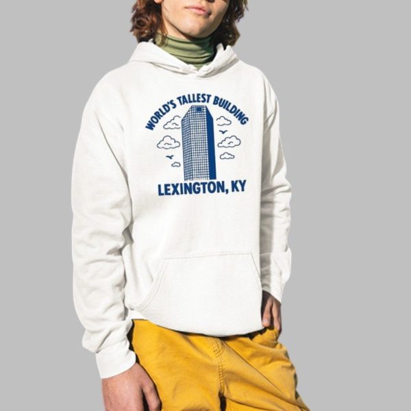 Worlds Tallest Building Lexington KY Shirt 2 1