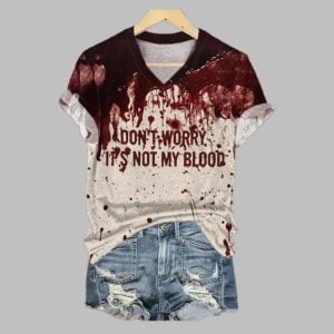 2025 Halloween Women's Don't Worry It's Not My Blood Printed T-shirt