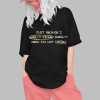 coach Matt Just Because I Wasnt Picked Doesnt Mean Im Not Chosen Undrafted Shirt 0 1