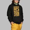 Dont Hurt People And Dont Take Their Stuff Shirt 2 1