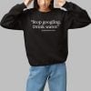 Dr Dan Pediatrician Stop Googling Drink Water Shirt 1 1