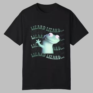 Lizard Lizard Lizard Funny Shirt 0 0