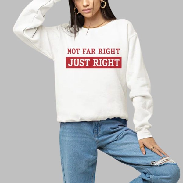 leilani dowding Not Far Right Just Right Shirt 1 a