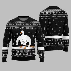Mess With The Honk You Get The Bonk You Get The Bonk Ugly Sweater Christmas 2025 1