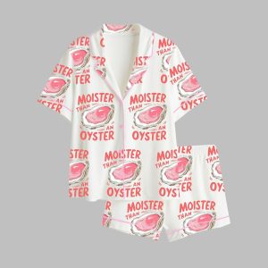 Moister Than An Oyster Pajama Set 1