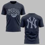 2025 NY Yankees The Big Sleep Shirt