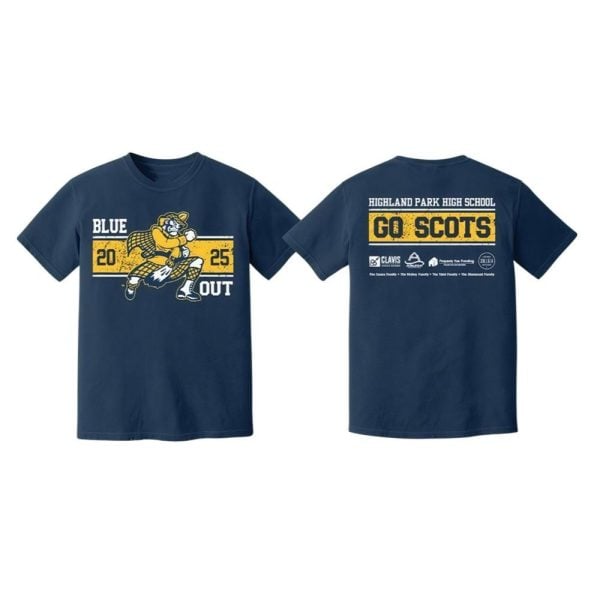 2025 Blue Out Highland Park High School Go Scots Shirt 1 2