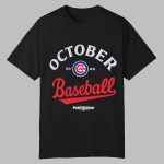 2025 Chicago Cubs October Baseball Shirt
