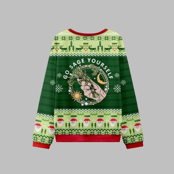 2025 Christmas Go Sage Yourself Ugly Christmas Sweater 1