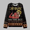 2025 Christmas Jesus has Your Back Ugly Christmas Sweater 1