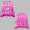 2025 Christmas Pink Cxxt Cunt Ugly Christmas Sweater 0